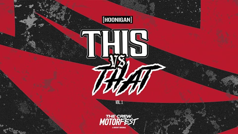 Hoonigan This vs That Vol.1