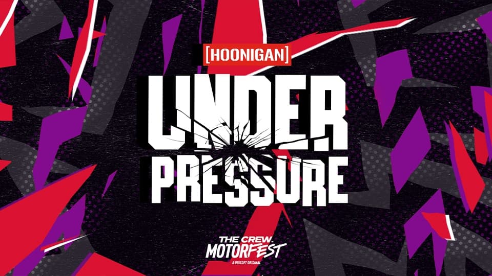 Hoonigan Under Pressure