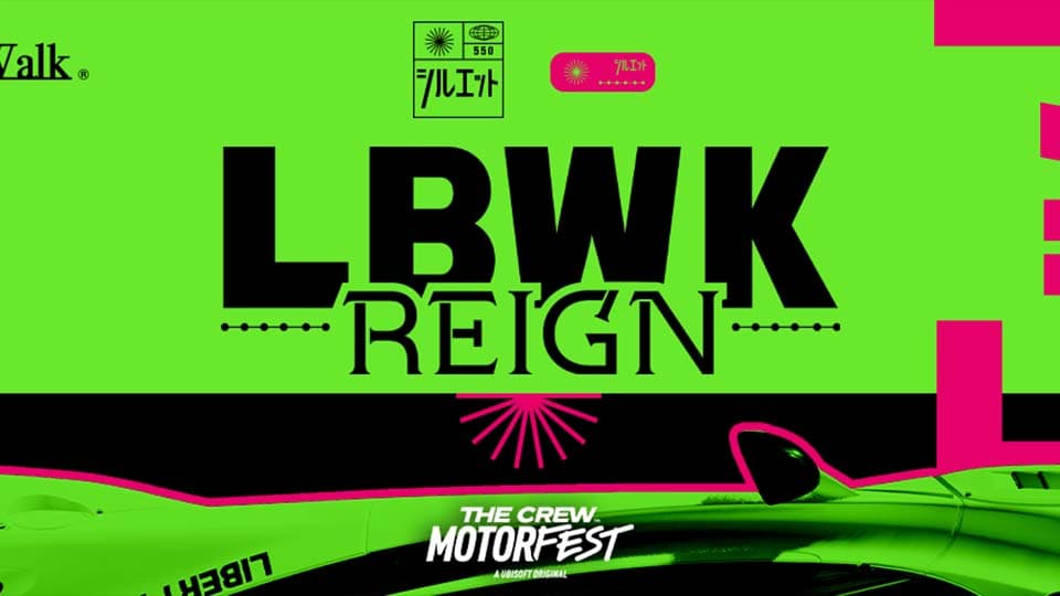 LBWK Reign