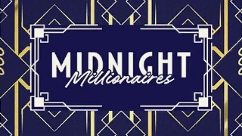 Midnight Millionaires